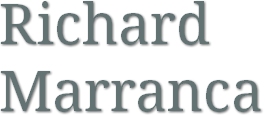 Richard Marranca, Doctor of Arts